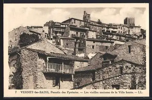 AK Vernet-les-Bains, Les vieilles maisons de la Ville haute