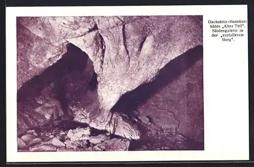 AK Obertraun, Dachstein-Mammut-Höhle, Säulengalerie in der verfallenen Burg