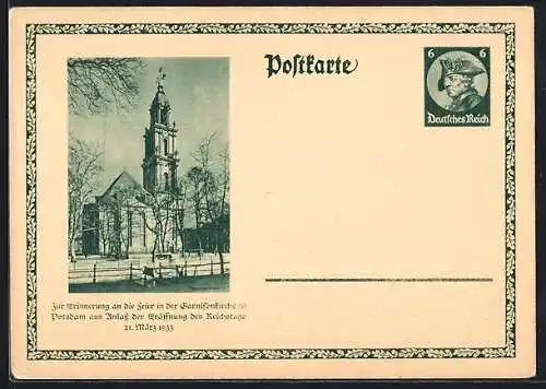 AK Potsdam, Garnisonkirche, Feier anlässlich der Eröffnung des Reichstags 21.03.1933, Ganzsache 6 Pfennig