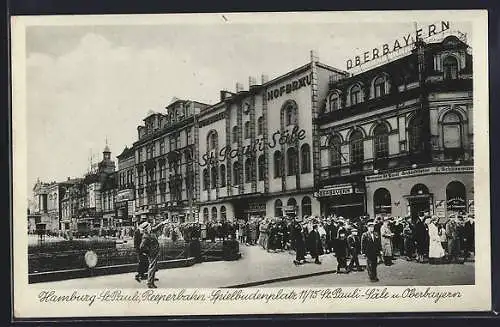 AK Hamburg-St. Pauli, Reeperbahn, St. Pauli-Säle und Oberbayern, Spielbudenplatz 11 /15