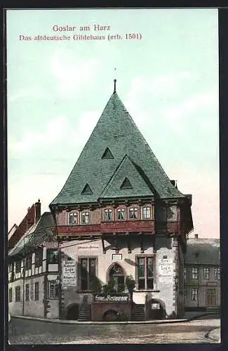 AK Goslar, das altdeutsche Gildehaus mit Hotel & Restaurant