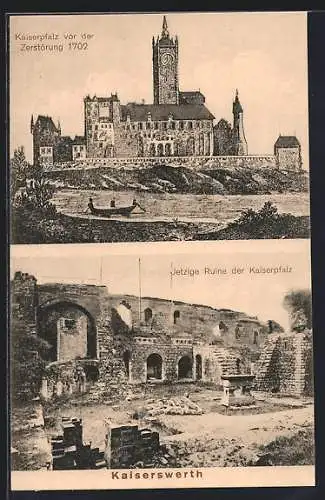 AK Kaiserswerth, Kaiserpfalz vor Zerstörung 1702, Jetzige Ruine