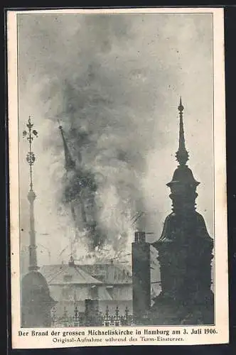 AK Hamburg-Neustadt, Brand der grossen Michaeliskirche, 3. Juli 1906