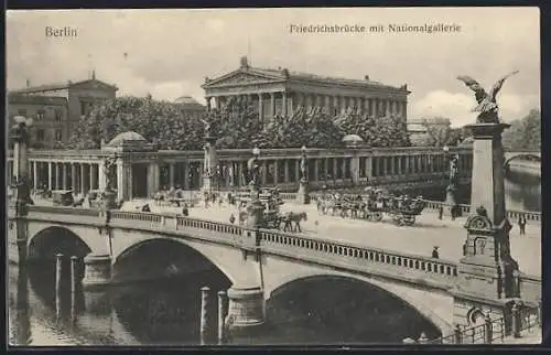 AK Berlin, Friedrichsbrücke mit Nationalgallerie