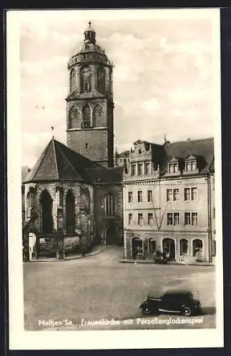 AK Meissen /Sa., Frauenkirche mit Porzellanglockenspiel