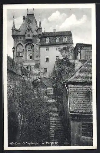 AK Meissen, Schlossstufen und Burgtor