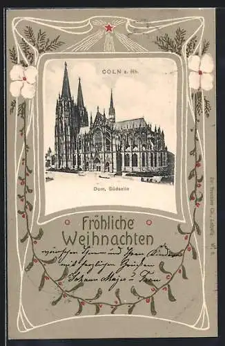 AK Köln a. Rh., Dom, Südseite, Weihnachtsgruss, Passepartout