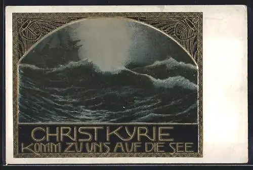 Künstler-AK Brüder Kohn (B.K.W.I) Nr. 900014: Christ Kyrie, Schiff auf hoher See