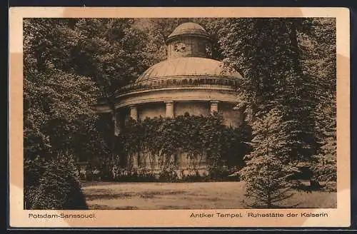 AK Potsdam, Sanssouci, Antiker Tempel, Ruhestätte d. Kaiserin