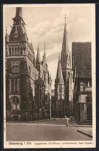 AK Oldenburg i. Old., Langestrasse mit Rathaus, Lambertikirche und Haus Degode