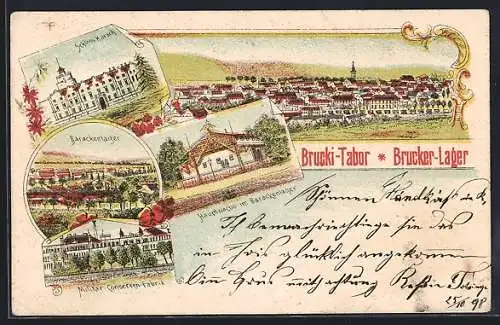 Lithographie Bruck a. d. L., Brucki-Tabor, Brucker Lager, Hauptwache, Militär-Conserven-Fabrik, Ortsansicht