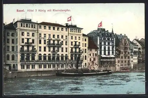 AK Basel, Hotel 3 König mit Rheindampfer