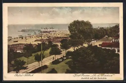 AK Ahlbeck / Seebad, Hotel-Pension An de Waterkant mit Ausblick auf die Seebrücke