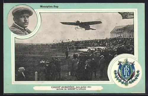 AK Utrecht, Monoplan Rep, Circuit Europeen 1911, Flugzeug-Pionier Gibert mit Flugzeug bei Landung