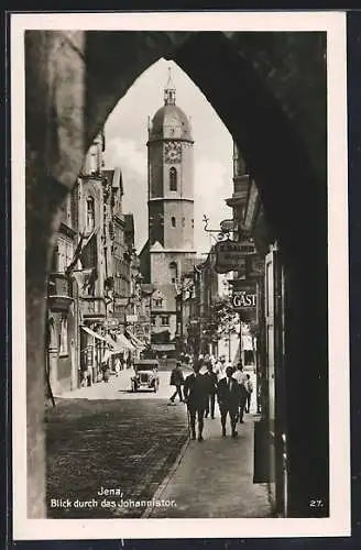 AK Jena, Blick durch das Johannistor