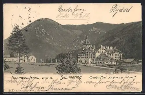 AK Semmering, Sonnwendstein mit Grand-Hôtel Erzherzog Johann