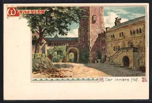 Künstler-AK Eisenach, Wartburg, Innerer Hof