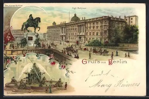 Lithographie Berlin, Kgl. Schloss und Dkm. d. gross. Kurfürst