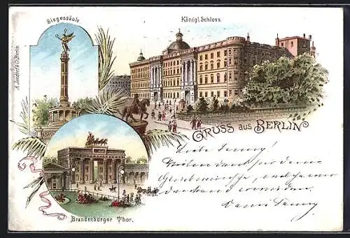 Lithographie Berlin, Königliches Schloss, Siegessäule, Brandenburger Thor