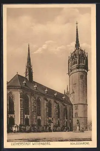 AK Wittenberg / Lutherstadt, Blick auf die Schlosskirche