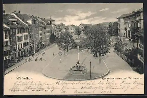 AK Winterthur, Kasernenstrasse und Technikum