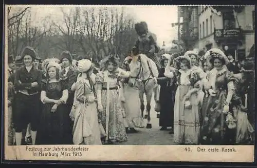 AK Hamburg, Festzug zur Jahrhundertfeier März 1913, Volksfest, 40. der erste Kosak von Damen begrüsst