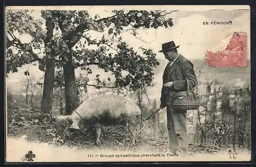 AK Groupe sympathique cherchant la Truffe, Sammler mit seinem Trüffelschwein