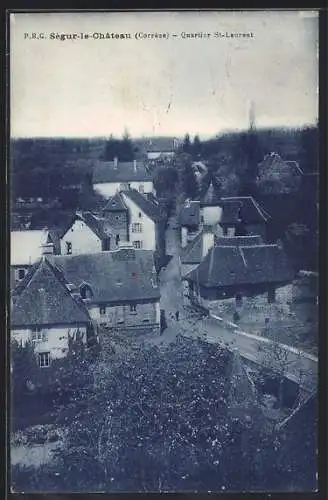 AK Ségur-le-Château, Quartier St-Laurent et vue des toits du village