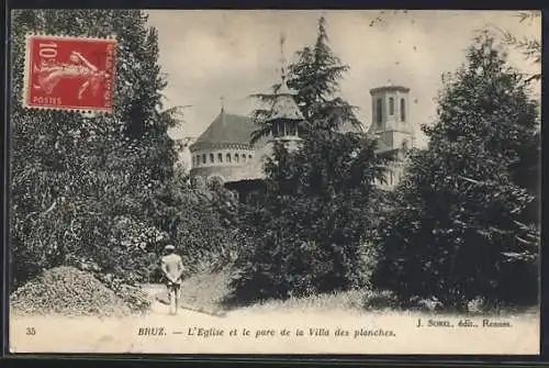 AK Bruz, L`église et le parc de la Villa des planches