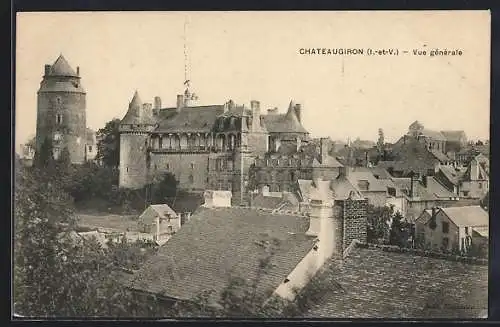 AK Châteaugiron, Vue générale du château et des toits environnants