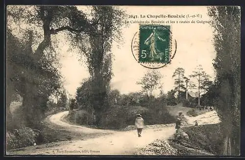 AK La Chapelle-Bouëxic, Le Calvaire du Bouëxic et les 2 routes de Guignen