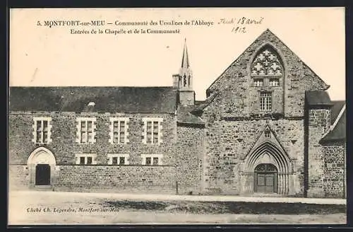 AK Montfort-sur-Meu, Communauté des Ursulines de l`Abbaye, Entrées de la Chapelle et de la Communauté