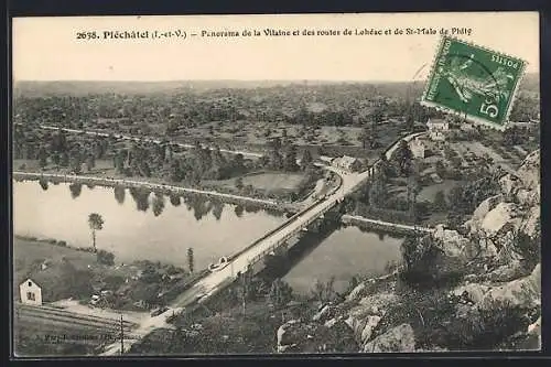 AK Pléchâtel, Panorama de la Vilaine et des routes de Lohéac et de St-Malo de Phily