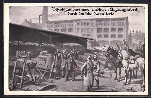 Künstler-AK Beschlagnahme einer feindlichen Flugzeugfabrik durch deutsche Kavallerie, Ulan mit Tschapka