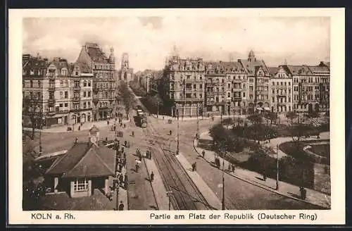 AK Köln-Neustadt, Platz der Republik (Deutscher Ring), Strassenbahn