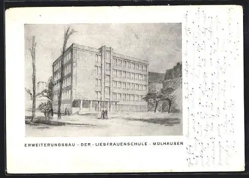 AK Mülhausen, Erweiterungsbau der Liebfrauenschule