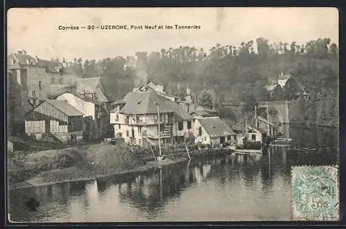 AK Uzerche, Pont Neuf et les Tanneries