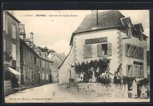 AK Meymac, Quartier des Quatre-Routes