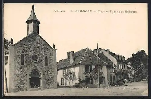 AK Lubersac, Place et Église des Rubeaux