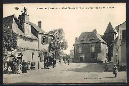 AK Le Lonzac, Hôtel Chambras avec maison à tourelle du XVe siècle