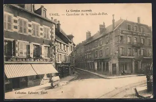 AK Ussel, Carrefour de la Croix-de-Fer et Hôtel du Dauphin