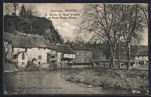 AK Ségur, Bords du Haut Vézère et Pont Notre-Dame