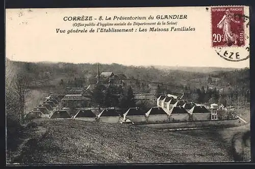 AK Glandier, Vue générale du Préventorium du Glandier et des Maisons Familiales