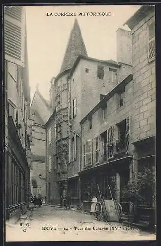 AK Brive, Tour des Échevins (XVIe siècle) dans une rue pittoresque