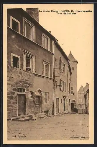 AK Ussel, Un vieux quartier, Tour de Soubise