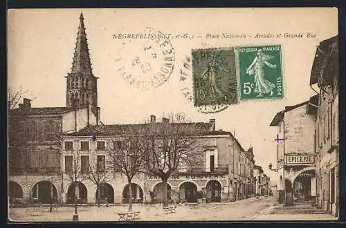 AK Nègrepelisse, Place Nationale avec arcades et Grande Rue