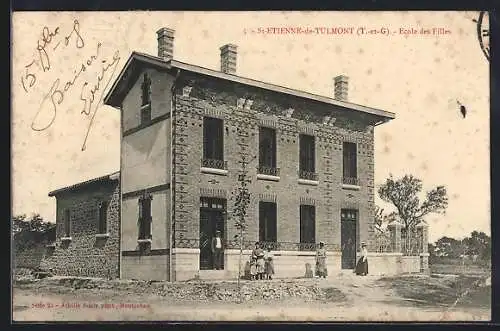 AK Saint-Étienne-de-Tulmont, École des filles avec enfants devant l`entrée