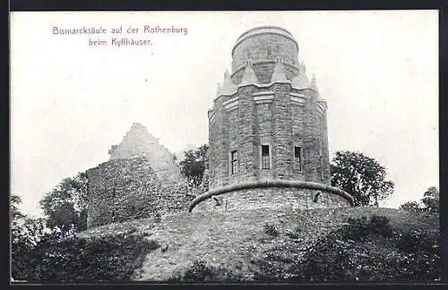 AK Rothenburg / Kyffh., Bismarcksäule mit Ruine