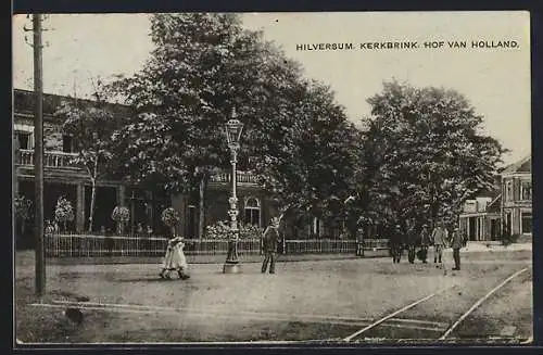 AK Hilversum, Kerkbrink & Hof van Holland