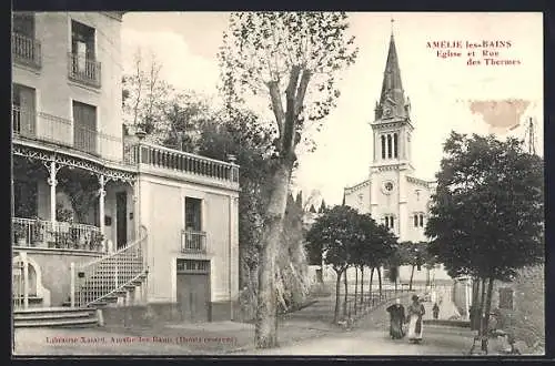 AK Amélie-les-Bains, Église et Rue des Thermes